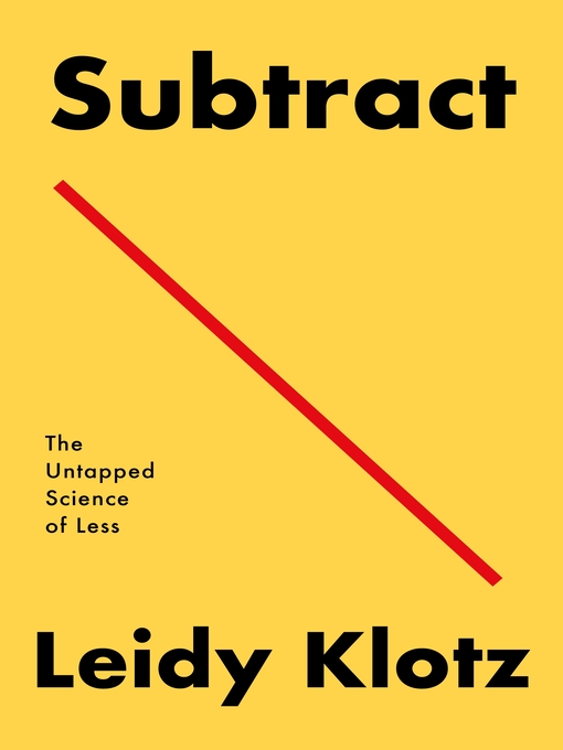 Title details for Subtract by Leidy Klotz - Wait list